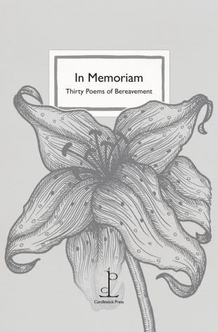 Front cover of the poetry pamphlet In Memoriam: Thirty Poems of Bereavement